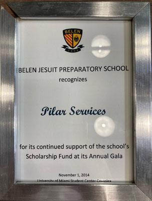 Framed letter recognizing Pilar Services for supporting Belen Jesuit Preparatory School's Scholarship Fund at its Annual Gala